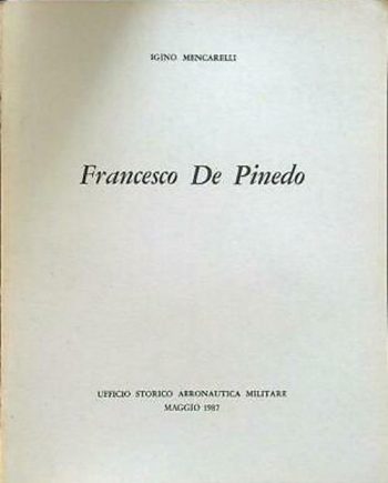 Francesco De Pinedo (Monografia)