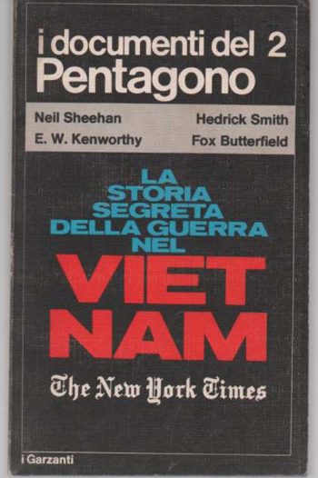 La storia segreta della guerra nel Vietnam pubblicati da 'the New York Times' - Vol 1