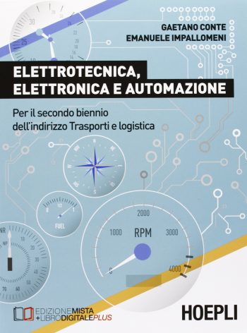 Elettrotecnica, elettronica e automazione per il secondo biennio dell'indirizzo Trasporti e Logistica