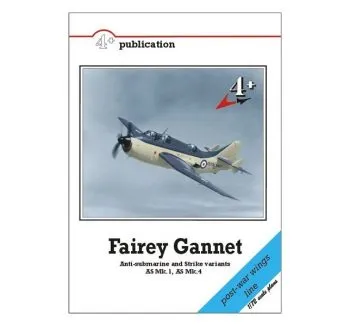 Fairey Gannet Anti-submarine and Strike variants AS Mk.1, AS Mk.4