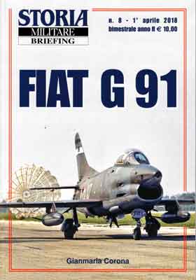 Storia Militare Briefing n. 8 - FIAT G.91