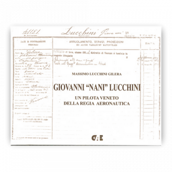 Giovanni "Nani" Lucchini, Un pilota veneto della Regia Aeronautica