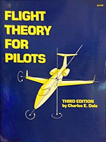 Flight Theory for Pilots (IV Edition)