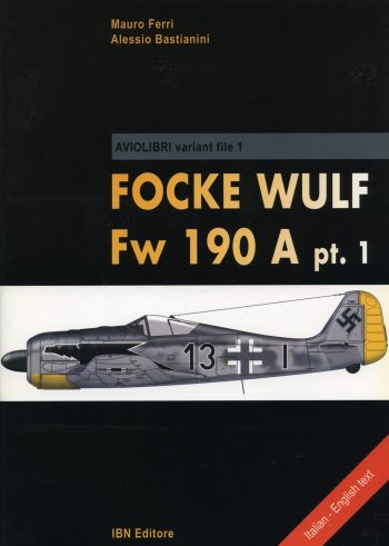 FOCKE WULF Fw-190 A part one