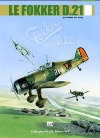 Le Fokker D.21 - Collection Profils Avions n. 9