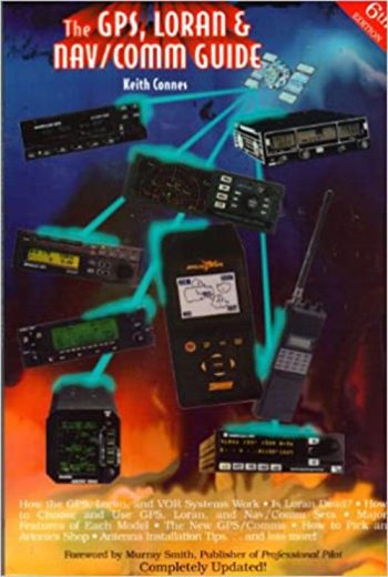 G.P.S. Loran & Nav/Comm Guide