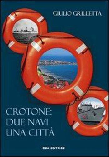Crotone due navi una città