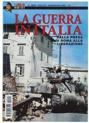 la guerra in Italia dalla presa di Roma alla Liberazione