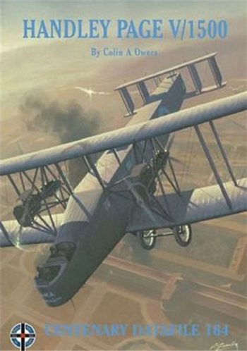 Windsock Datafile n. 164 - Handley Page V/1500 - Windsock Centenary Datafile Serie
