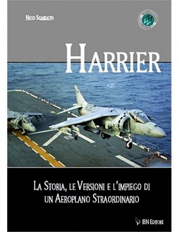 Modern Wings n. 2 - Harrier. La storia, le versioni, l'impiego di un aeroplano straordinario