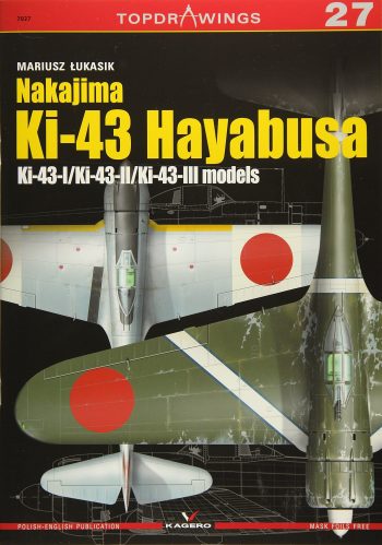Top Drawings n. 27 - Nakajima Ki-43 Hayabusa. Ki-43-I/Ki-43-II/Ki-43-III models