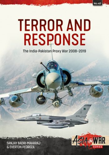 Asia@War n. 40 - Terror and Response. The India-Pakistan Proxy War 2008-2019