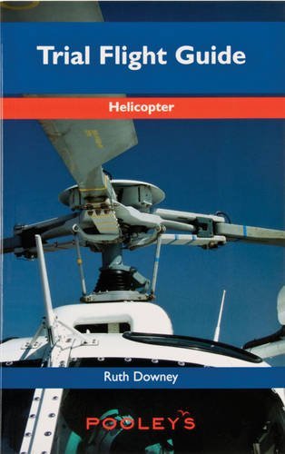 Helicopter Trial Flight Guide