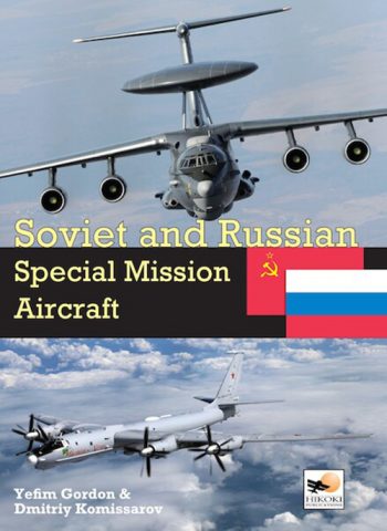 SOVIET AND RUSSIAN SPECIAL MISSION AIRCRAFT