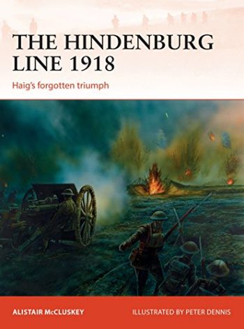 Osprey Campaign n. 315 - The Hindenburg Line 1918