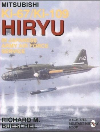 Mitsubishi Ki-67/Ki-109 Hiryu in Japanese Army Air Force Service