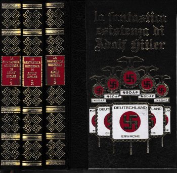 La fantastica esistenza di Adolf Hitler - vol. 2