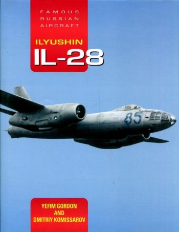 Famous Russian Aircraft. Ilyushin IL-28