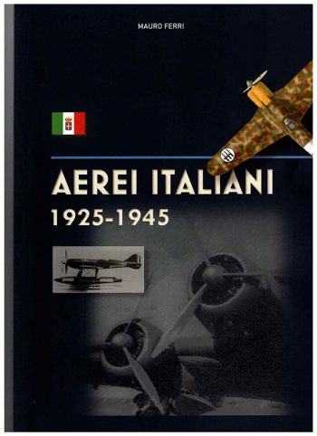 Aerei italiani. 1925-1945
