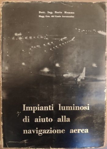 Impianti luminosi di aiuto alla navigazione aerea