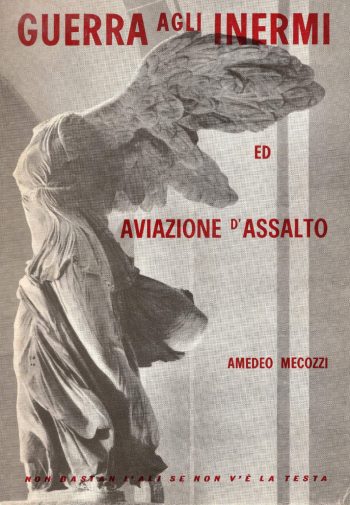 Guerra agli Inermi ed Aviazione d'Assalto