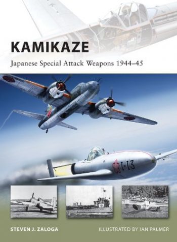 Osprey New Vanguard n. 180 - Kamikaze: Japanese Special Attack Weapons 1944-45