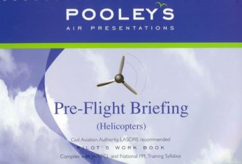 Pre-Flight Briefing (Helicoper) Civil Aviation Authority, LASORS recommended