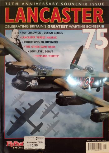 75th Anniversary Souvenir Issue - Lancaster, celebrating Britain's greatest wartime bomber