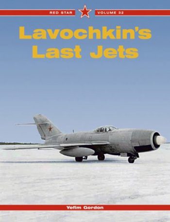 Red Star n. 32 - Lavochkin's Last Jets