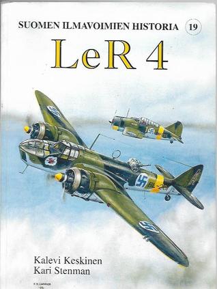 Suomen Ilmavoimien Historia n. 19 - LeR 4