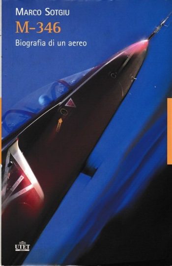 M-346. Biografia di un areo