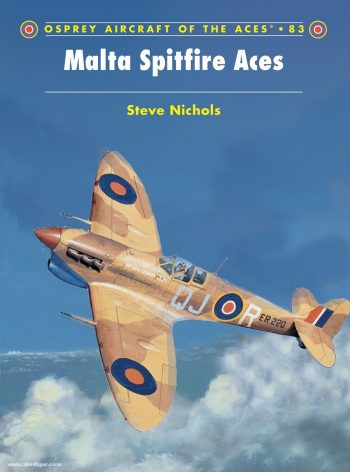 Osprey Aircraft of the Aces n. 83 - Malta Spitfire Aces