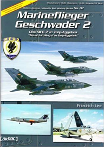 Modern German Luftwaffe Unit History Series n. 2 - Marineflieger Geschwader 2 - AirDOC