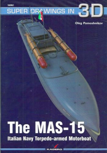Super Drawings in 3D n. 16082 - The Mas-15 Italian Navy Torpedo Motorboat