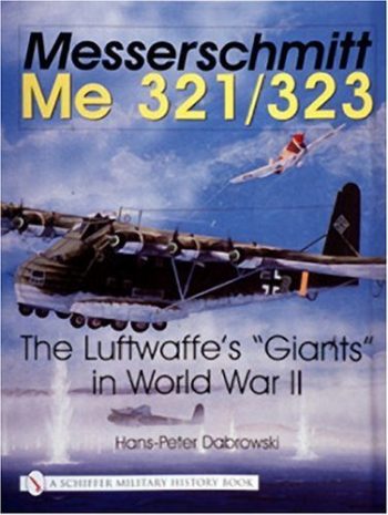 Messerschmitt ME 321/323