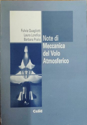 Note di meccanica del volo atmosferico
