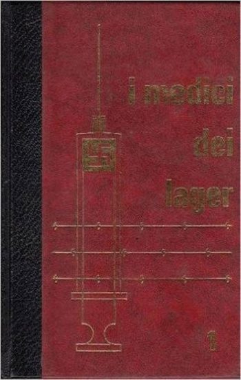 I medici dei lager - vol. 3