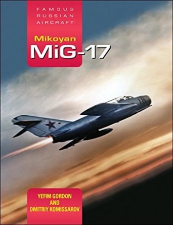 Famous Russian Aircraft Mikoyan Mig-17