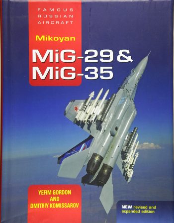 Mikoyan Mig-29 & Mig-35: Famous Russian Aircraft