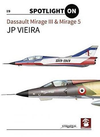 Mushroom Spotlight On n. 19 - MIRAGE III & MIRAGE 5