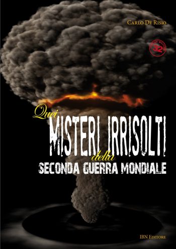 Pagine Militari n. 32 - Quei misteri irrisolti della seconda guerra mondiale