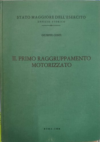 Il primo raggruppamento motorizzato