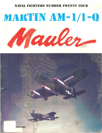 Naval Fighters n. 24 - Martin AM-1/1-Q Mauler