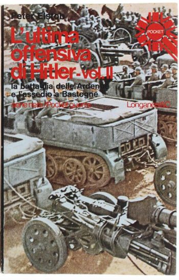 L'ultima offensiva di Hitler - vol. 2