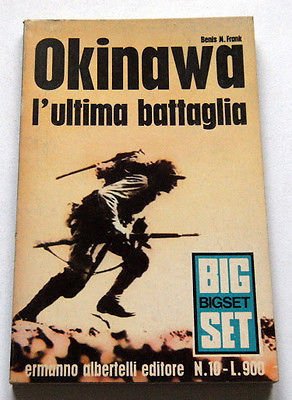 Big Set n.10 - Okinawa l'ultima battaglia