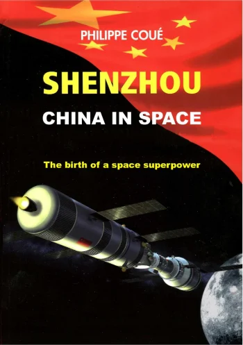 Shenzhou. China in space. The birth of a space superpower