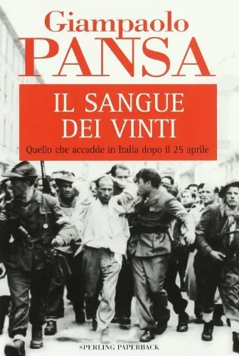Il sangue dei vinti (ed. economica)