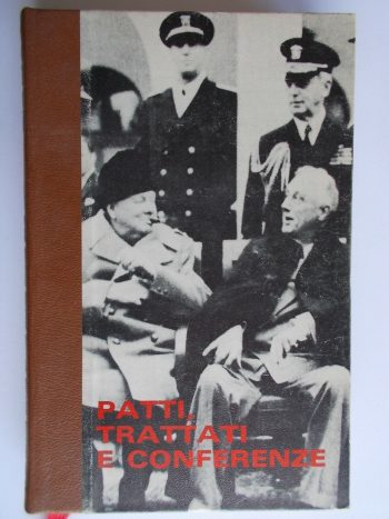 Patti, trattati e conferenze