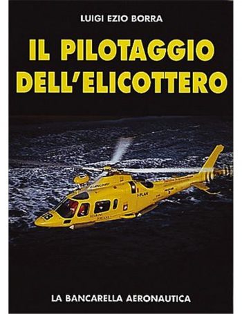 Il pilotaggio dell'elicottero