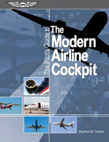 The Pilot's guide to The Modern Airline Cockpit.